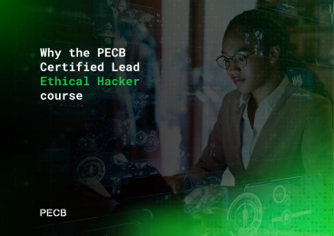 Why PECB Certified Ethical Hacker